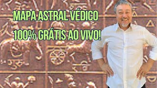 Seu Mapa Astral Védico Grátis ao VIVO 270324 [upl. by Soisanahta]