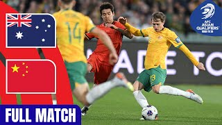 Australia vs China PR – Full Match  AFC Asian Qualifiers™ Road to 26 [upl. by Yrrad]