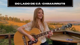 DO LADO DE CÁ  CHIMARRUTS COVER Beatriz Faustino [upl. by Nnairac183]