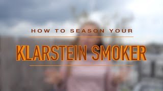 How to Season Your Klarstein Flintstone Electric Smoker [upl. by Stoller583]