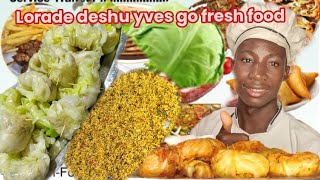 Lorade deshu Yves Go fresh food 🥬🥬🥬 [upl. by Manard503]