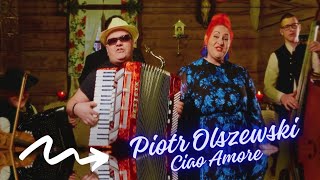 Piotr Olszewski  Ciao Amore Official Video [upl. by Morita]