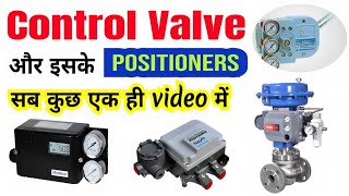 Control valve and valve positioners  pneumatic actuators  instrumentation [upl. by Derf]