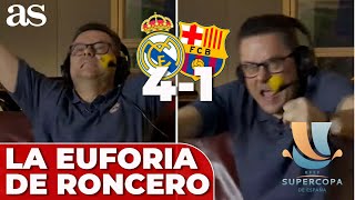 REAL MADRID 4  BARCELONA 1  FINAL SUPERCOPA  La LOCA REACCIÓN de los GOLES de RONCERO [upl. by Affay817]