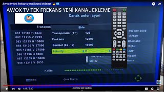 Awox tv tek frekans yeni kanal eklemeğŸ“º [upl. by Iretak569]