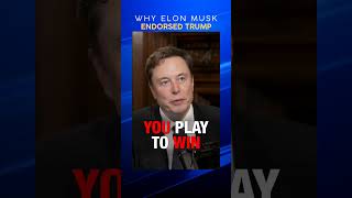 Why Elon Musk Endorsed Trump investing billionaire elonmusk trump [upl. by Maudie]