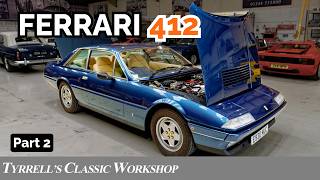 Ferrari 412 Final Fixes Suspension amp Engine Repairs Completed  Tyrrells Classic Workshop [upl. by Macmillan]