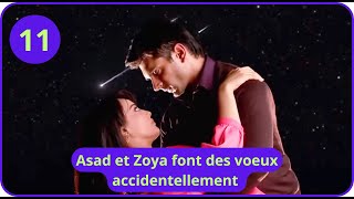 LES CONSENTEMENTS ÉPISODE 11  Asad et Zoya font des voeux accidentellement [upl. by Jegger88]