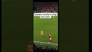 Osimhen taraftardan su desteği alıyor 😅 türkiye football keşfet futbol soccer trend viral [upl. by Norvol]