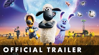 A SHAUN THE SHEEP MOVIE FARMAGEDDON  Official Trailer 2  From Aardman Animations [upl. by Derina]