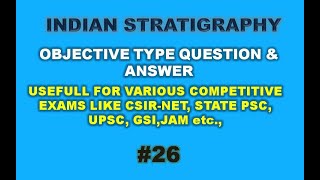 Objective Geology – Indian Stratigraphy MCQs 26 [upl. by Millburn]