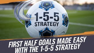 First Half Goals Made EASY with the 155 Strategy [upl. by Adachi]