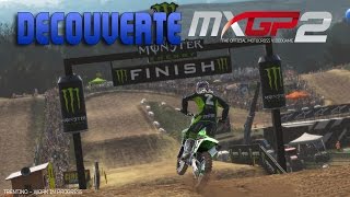 MXGP2  La Découverte en français  PC [upl. by Henebry]