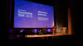 Live Stream  4th International Placemaking Week [upl. by Dosh493]