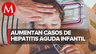 ¡Alerta Reportan brote de hepatitis infantil aguda en el mundo ¿Cuáles son los síntomas [upl. by Dyoll125]