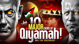 10 Major Signs of Qiyamah Are You Prepared [upl. by Treat]