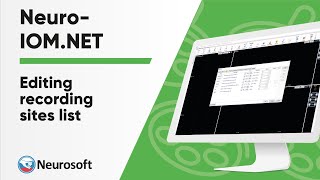 Editing recording sites list  NeuroIOM software [upl. by Hsirrehc745]