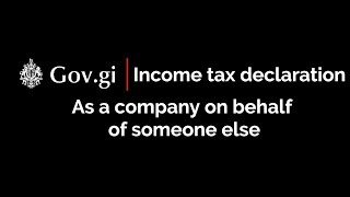 Corporate Tax eService  Income tax declaration as a company on behalf of someone on Govgi [upl. by Joanie]