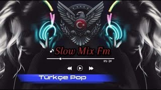 Türkçe pop remixşarkılar [upl. by Tartan856]