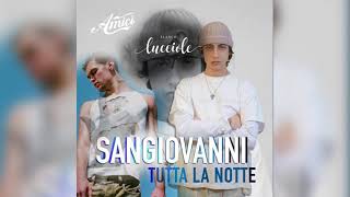 Tutta la notte Lucciole Dj Matt Mashup SangiovanniBlanco [upl. by Otrebor]