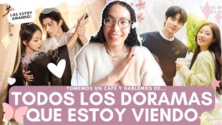 💌 DORAMAS QUE ESTOY VIENDO Y RECOMIENDO MUCHO  Melidrama♡ [upl. by Engapmahc]