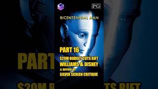 Bicentennial Man 1999 amp The 20M Budget Cuts That Rift William amp Disney  Part 16 [upl. by Llerrac]