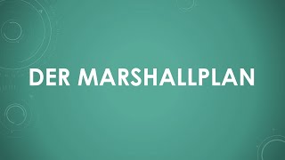 Der Marshallplan [upl. by Aicilif886]