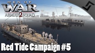 Naval Invasion amp Dock Assault  Men of War Assault Squad 2  Red Tide Mission 5 [upl. by Sarine]