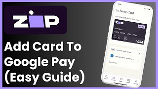 How To Add Your Zip Card To Google Pay [upl. by Cedell910]