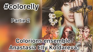 colorelly colorions ensemble creativelly Anastasia Elly Koldareva [upl. by Eleahcim]