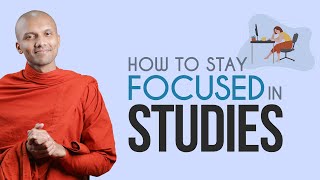 How to stay focused in studies  Buddhism In English [upl. by Ycnahc139]