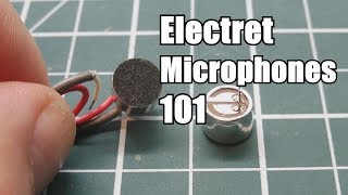 Electret Microphones 101 [upl. by Buttaro134]