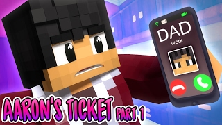 Worst Idea Ever  Aarons Ticket Part1  MyStreet Minecraft Roleplay [upl. by Ansela]