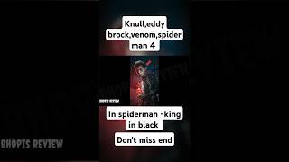 Venomspidermandoomeddy brockknull in spiderman 4  king in black shorts viral marvel [upl. by Reteip932]