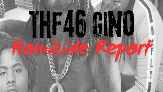 😱LEAKED PAPERWORK  FOIA  THF46 TERROR GINO HOMICIDE REPORTSOUND FIX 😱 [upl. by Dorey]