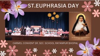 ST EUPHRASIA DAY carmel convent sr sec school ratanpur Bhopal [upl. by Octavla520]