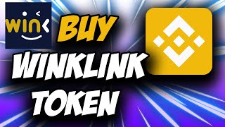 WIN Crypto WINkLink Token ✅ How to Buy WINkLink WIN on Binance [upl. by Dunseath]