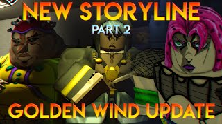 NEW Golden Wind Storyline Part 2  RiU Update [upl. by Peterec576]