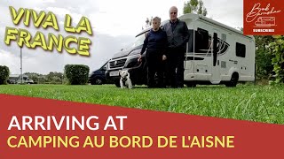 Arriving At Camping Au Bord De L Aisne [upl. by Mis]