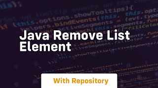 java remove list element [upl. by Kcirtapnhoj982]