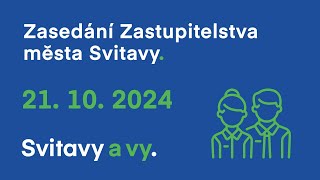 Zastupitelstvo města Svitavy ze dne 21 10 2024 [upl. by Idnym]