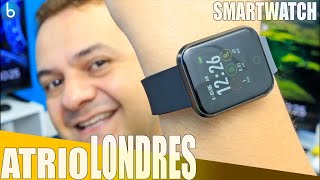 Um Smartwatch SIMPLES E BARATO Mas VALE A PENA ATRIO LONDRES [upl. by Iz]