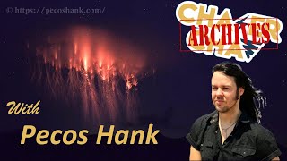 Flashback Interview with Pecos Hank  Chaser Chat [upl. by Yadnus567]