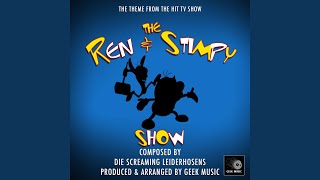 The Ren And Stimpy Show Main Theme From quotThe Ren And Stimpyquot [upl. by Tara]