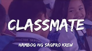 Classmate Hambog ng Sagpro Krew [upl. by Penrose]