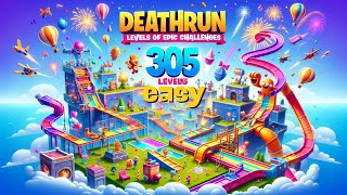 Easy Deathrun 305 LvL👨‍💻 [upl. by Nishi380]