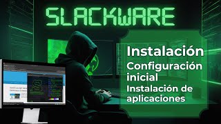 Configura Slackware 15 y Aprende 3 Métodos para Instalar Aplicaciones Fácilmente 🛠️ [upl. by Nirre]