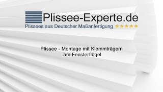 Plissee – Montage mit Klemmträger für freihängende Plissees [upl. by Lubba306]