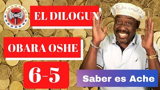 El Dilogun Obara Oche 6 5 Saber es Ache maferefun los espiritus elegua ibeyis oshun shango [upl. by Avlem]