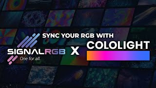 How to sync Cololight with SignalRGB [upl. by Kraska69]